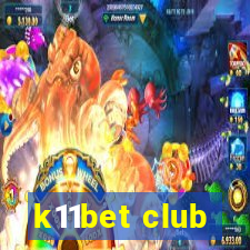 k11bet club